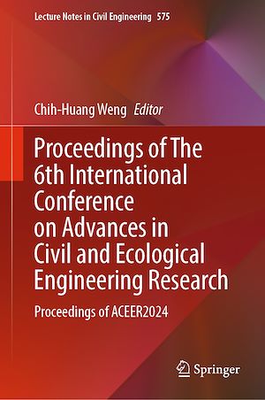 Téléchargez le livre :  Proceedings of The 6th International Conference on Advances in Civil and Ecological Engineering Research