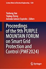 Télécharger le livre :  Proceedings of the 9th PURPLE MOUNTAIN FORUM on Smart Grid Protection and Control (PMF2024)