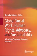 Télécharger le livre :  Global Social Work: Human Rights, Advocacy, and Sustainability