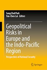 Télécharger le livre :  Geopolitical Risks in Europe and the Indo-Pacific Region