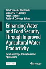 Download this eBook Enhancing Water and Food Security Through Improved Agricultural Water Productivity