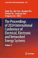 Télécharger le livre :  The Proceedings of 2024 International Conference of Electrical, Electronic and Networked Energy Systems