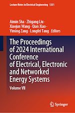 Télécharger le livre :  The Proceedings of 2024 International Conference of Electrical, Electronic and Networked Energy Systems