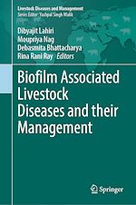 Télécharger le livre :  Biofilm Associated Livestock Diseases and their Management