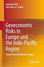 Télécharger le livre :  Geoeconomic Risks in Europe and the Indo-Pacific Region