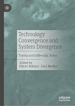 Télécharger le livre :  Technology Convergence and System Divergence