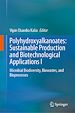 Télécharger le livre :  Polyhydroxyalkanoates: Sustainable Production and Biotechnological Applications I