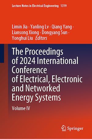 Téléchargez le livre :  The Proceedings of 2024 International Conference of Electrical, Electronic and Networked Energy Systems