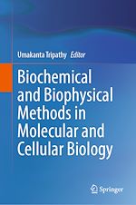 Télécharger le livre :  Biochemical and Biophysical Methods in Molecular and Cellular Biology