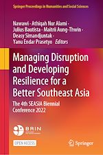 Télécharger le livre :  Managing Disruption and Developing Resilience for a Better Southeast Asia