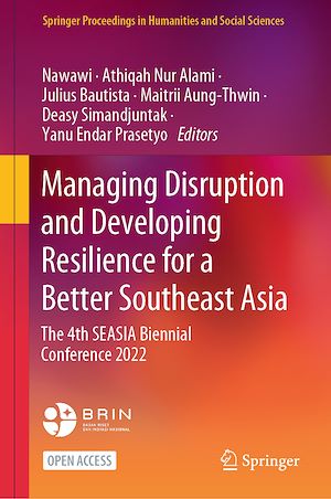 Téléchargez le livre :  Managing Disruption and Developing Resilience for a Better Southeast Asia