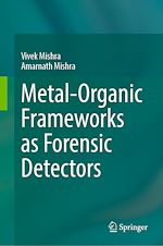 Télécharger le livre :  Metal-Organic Frameworks as Forensic Detectors