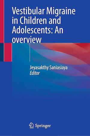 Téléchargez le livre :  Vestibular Migraine in Children and Adolescents: An overview