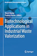 Télécharger le livre :  Biotechnological Applications in Industrial Waste Valorization