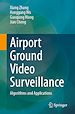 Télécharger le livre :  Airport Ground Video Surveillance
