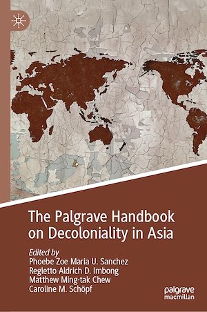 Téléchargez le livre :  The Palgrave Handbook on Decoloniality in Asia