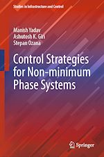 Télécharger le livre :  Control Strategies for Non-minimum Phase Systems