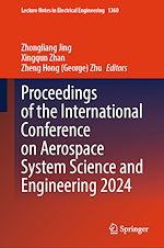 Télécharger le livre :  Proceedings of the International Conference on Aerospace System Science and Engineering 2024
