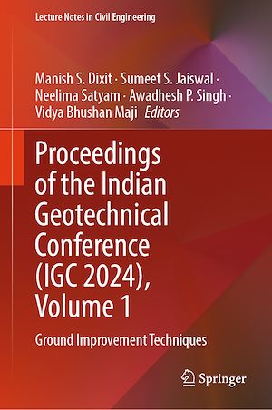 Téléchargez le livre :  Proceedings of the Indian Geotechnical Conference (IGC 2024), Volume 1