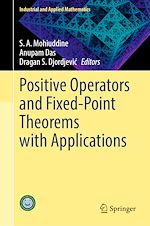 Télécharger le livre :  Positive Operators and Fixed-Point Theorems with Applications