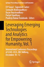 Télécharger le livre :  Leveraging Emerging Technologies and Analytics for Empowering Humanity, Vol. 1