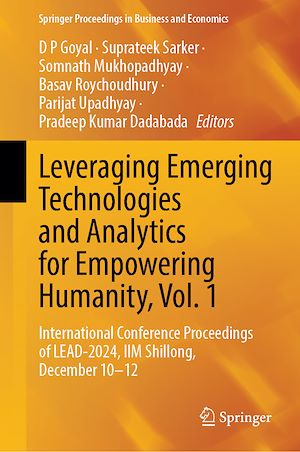 Téléchargez le livre :  Leveraging Emerging Technologies and Analytics for Empowering Humanity, Vol. 1