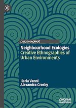 Télécharger le livre :  Neighbourhood Ecologies