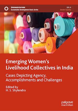 Téléchargez le livre :  Emerging Women's Livelihood Collectives in India