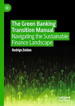 Télécharger le livre :  The Green Banking Transition Manual