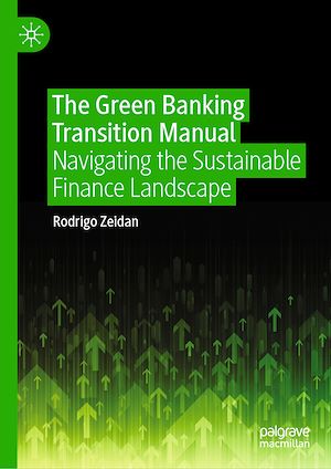 Téléchargez le livre :  The Green Banking Transition Manual
