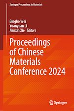 Télécharger le livre :  Proceedings of Chinese Materials Conference 2024