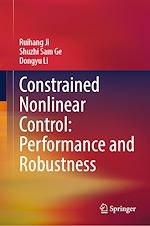 Télécharger le livre :  Constrained Nonlinear Control: Performance and Robustness