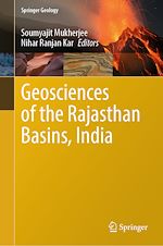 Télécharger le livre :  Geosciences of the Rajasthan Basins, India