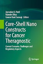 Télécharger le livre :  Core-Shell Nano Constructs for Cancer Theragnostic