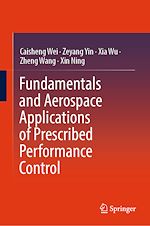 Télécharger le livre :  Fundamentals and Aerospace Applications of Prescribed Performance Control
