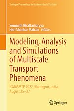 Télécharger le livre :  Modeling, Analysis and Simulations of Multiscale Transport Phenomena