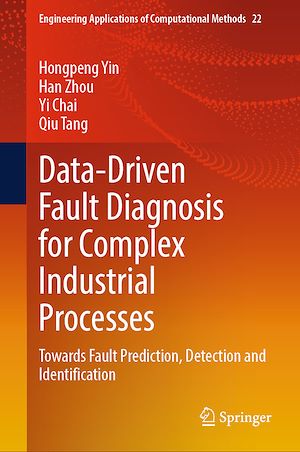 Téléchargez le livre :  Data-Driven Fault Diagnosis for Complex Industrial Processes