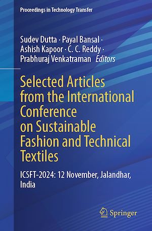 Téléchargez le livre :  Selected Articles from the International Conference on Sustainable Fashion and Technical Textiles