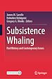 Télécharger le livre :  Subsistence Whaling