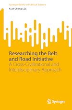Télécharger le livre :  Researching the Belt and Road Initiative