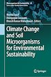 Télécharger le livre :  Climate Change and Soil Microorganisms for Environmental Sustainability