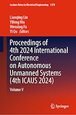 Télécharger le livre :  Proceedings of 4th 2024 International Conference on Autonomous Unmanned Systems (4th ICAUS 2024)