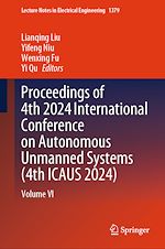Télécharger le livre :  Proceedings of 4th 2024 International Conference on Autonomous Unmanned Systems (4th ICAUS 2024)