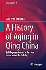 Télécharger le livre :  A History of Aging in Qing China