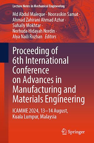 Téléchargez le livre :  Proceeding of 6th International Conference on Advances in Manufacturing and Materials Engineering
