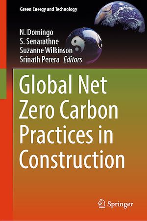 Téléchargez le livre :  Global Net Zero Carbon Practices in Construction
