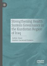 Télécharger le livre :  Strengthening Health System Governance in the Kurdistan Region of Iraq