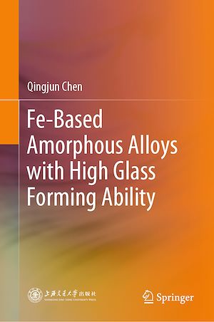 Téléchargez le livre :  Fe-Based Amorphous Alloys with High Glass Forming Ability