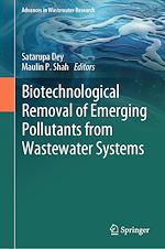 Télécharger le livre :  Biotechnological Removal of Emerging Pollutants from Wastewater Systems