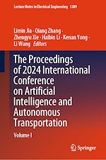 Télécharger le livre :  The Proceedings of 2024 International Conference on Artificial Intelligence and Autonomous Transportation